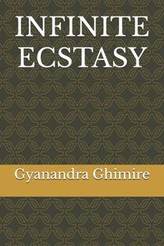 Paperback Infinite Ecstasy Book