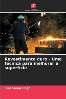 Paperback Revestimento duro - Uma técnica para melhorar a superfície [Portuguese] Book