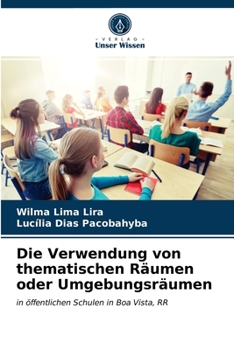 Paperback Die Verwendung von thematischen Räumen oder Umgebungsräumen [German] Book