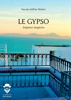 Paperback Le Gypso, soigneur magicien [French] Book