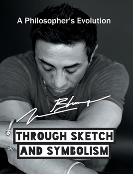 A Philosopher's Evolution: Through Sketch and Symbolism