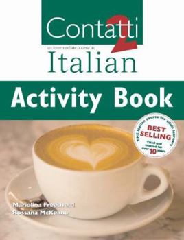 Paperback Contatti 2: An Intermediate Course in Italian. Activity Book