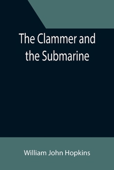 Paperback The Clammer and the Submarine Book