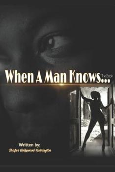 Paperback When A Man Knows... Book