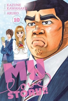 My Love Story!!, Vol. 10 - Book #10 of the !! [Ore Monogatari!!]