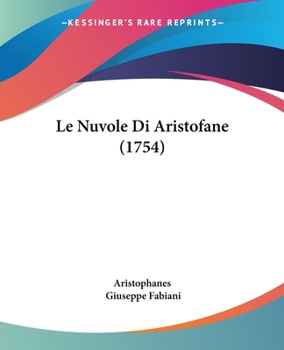 Paperback Le Nuvole Di Aristofane (1754) [Italian] Book