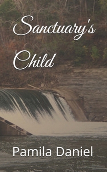 Paperback Sanctuary's Child Book