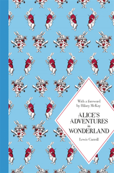 Alice’s Adventures in Wonderland