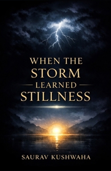 Paperback When the Storm Learned Stillness Book