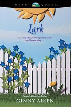 Lark (Bellamy's Blossoms #2) - Book #2 of the Bellamy's Blossoms