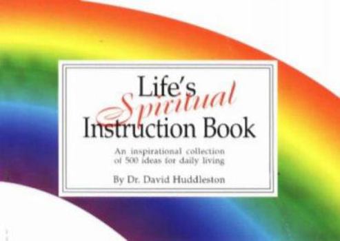 Paperback Lifes Spiritual Instruction Bk Book