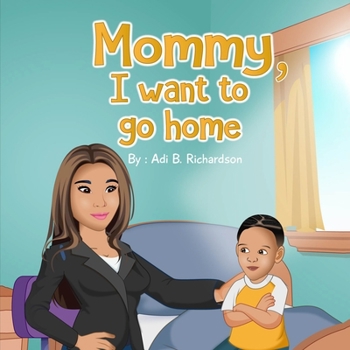 Paperback Mommy, I want to go home Book