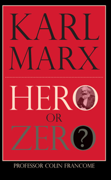 Paperback Karl Marx: Hero or Zero Book