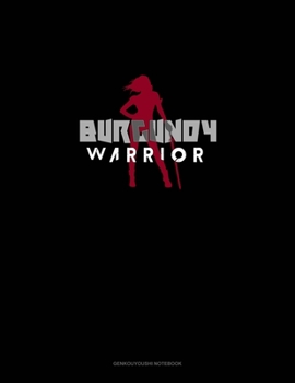 Paperback Burgundy Warrior: Genkouyoushi Notebook Book