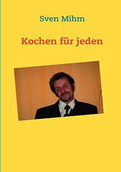Paperback Kochen für jeden [German] Book