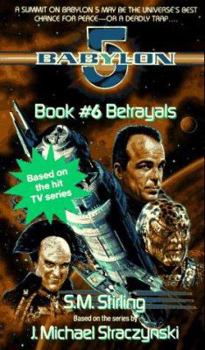 Betrayals - Book  of the Babylon 5 omniverse