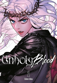 Paperback Unholy Blood, Vol. 1 Book