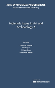 Hardcover Materials Issues in Art and Archaeology X Book