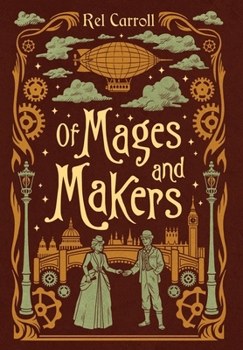 Hardcover Of Mages and Makers Book