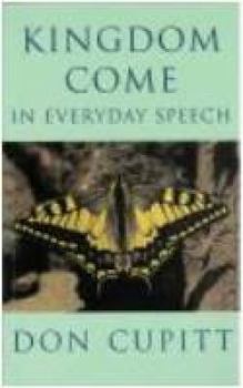 Paperback Kingdom Come in Everyday Speech Book