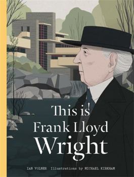 This is Frank Lloyd Wright - Book  of the This Is...