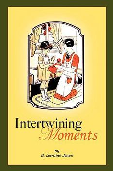 Paperback Intertwining Moments Book