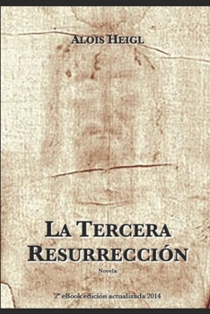 Paperback La tercera resurrecci?n [Spanish] Book
