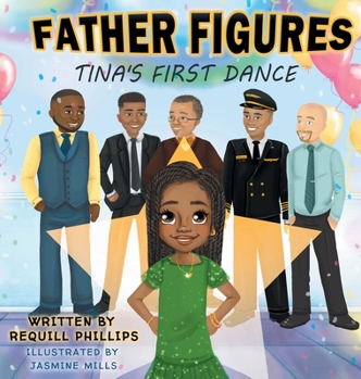 Paperback Father Figures: Tina's First Dance Book