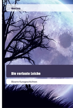 Paperback Die vorlaute Leiche [German] Book