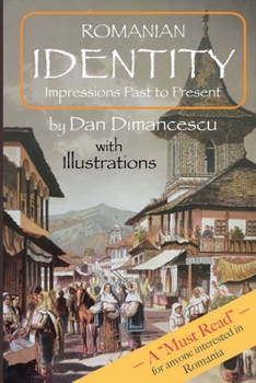 Paperback Romanian Identity: Impressions Past to Present Book