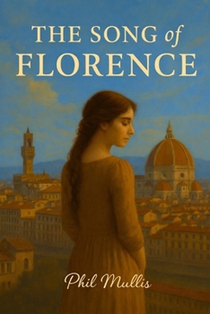 The Song of Florence