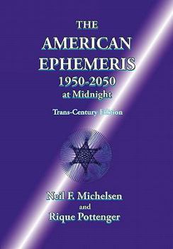 Paperback The American Ephemeris 1950-2050 at Midnight Book