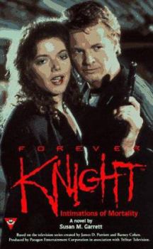 Mass Market Paperback Forever Knight: Intimations of Morality Book
