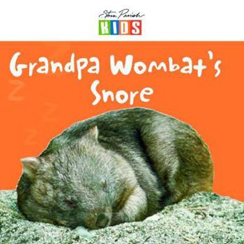 Unknown Binding Grandpa Wombat's Snore Book
