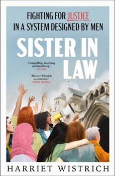 Hardcover Sister in Law: Fighting for Justice in a System Designed by Men Book