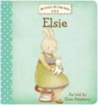 Hardcover Bunnies by the Bay Board Book: Elsie Book