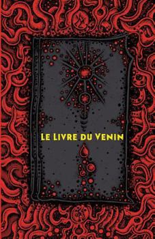 Paperback Le Livre du venin [French] Book
