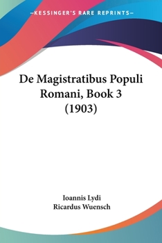 Paperback De Magistratibus Populi Romani, Book 3 (1903) [German] Book