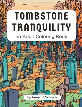 Paperback Tombstone Tranquility Book