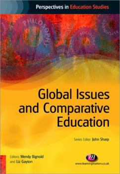 Paperback Global Issues and Comparative Education Book