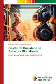 Paperback Gestão de Qualidade na Estrutura Globalizada [Portuguese] Book