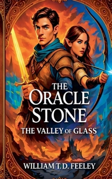Paperback The Oracle Stone: The Valley of Glass Book