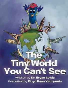 Paperback The Tiny World You Can't See Book