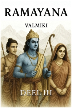 Ramayana: Deel 3 (Dutch Edition)