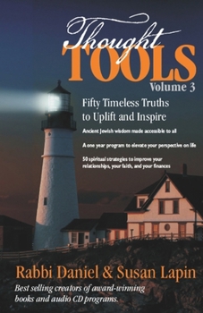 Paperback Thought Tools Volume 3: Fifty Timeless Truths to Uplift and Inspire Book