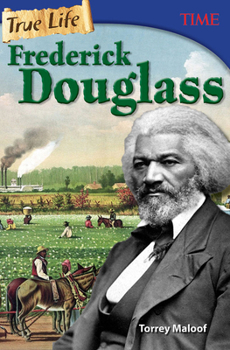 Paperback True Life: Frederick Douglass Book
