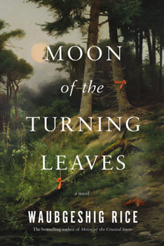 Moon of the Turning Leaves - Book #2 of the Moon of the..