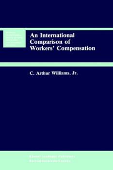 Hardcover An International Comparison of Workers' Compensation Book