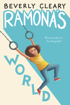 Ramona's World - Book #8 of the Ramona Quimby