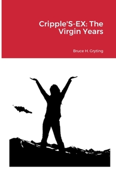 Paperback Cripple'S-EX: The Virgin Years Book